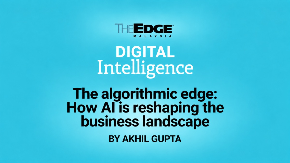 Digital Intelligence: The algorithmic edge: How AI is reshaping the business landscape